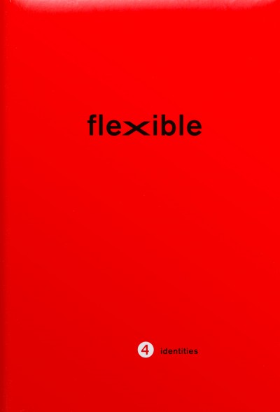 Flexible 4 identities